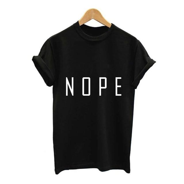 NOPE Print O-Neck T-Shirt